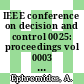 IEEE conference on decision and control 0025: proceedings vol 0003 : Athinai, 10.12.86-12.12.86.