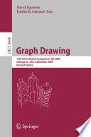 Graph Drawing [E-Book] : 17th International Symposium, GD 2009, Chicago, IL, USA, September 22-25, 2009. Revised Papers /