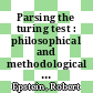 Parsing the turing test : philosophical and methodological issues in the quest for the thinking computer [E-Book] /