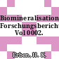 Biomineralisation Forschungsberichte Vol 0002.