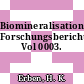Biomineralisation Forschungsberichte Vol 0003.