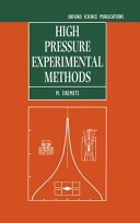 High pressure experimental methods.