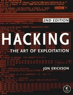 Hacking : the art of exploitation /