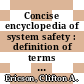 Concise encyclopedia of system safety : definition of terms and concepts [E-Book] /