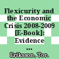 Flexicurity and the Economic Crisis 2008-2009 [E-Book]: Evidence from Denmark /