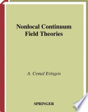 Nonlocal Continuum Field Theories [E-Book] /