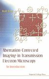 Aberration-corrected imaging in transmission electron microscopy : an introduction /