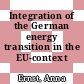 Integration of the German energy transition in the EU-context /