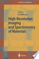 High-Resolution Imaging and Spectrometry of Materials [E-Book] /