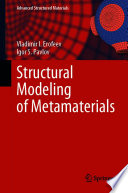 Structural Modeling of Metamaterials [E-Book] /