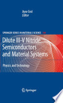 Dilute III-V Nitride Semiconductors and Material Systems [E-Book] : Physics and Technology /