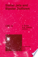 Stellar Jets and Bipolar Outflows [E-Book] : Proceedings of the Sixth International Workshop of the Astronomical Observatory of Capodimonte (OAC 6), Held at Capri, Italy, September 18–21, 1991 /