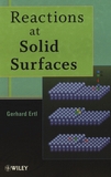 Reactions at solid surfaces /