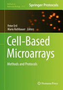 Cell-Based Microarrays [E-Book] : Methods and Protocols /