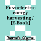 Piezoelectric energy harvesting / [E-Book]