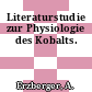 Literaturstudie zur Physiologie des Kobalts.