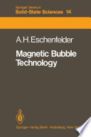Magnetic Bubble Technology [E-Book] /