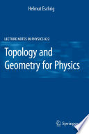 Topology and Geometry for Physics [E-Book] /