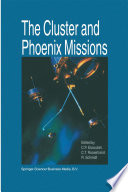 The Cluster and Phoenix Missions [E-Book] /