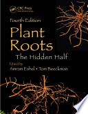 Plant roots : the hidden half [E-Book] /