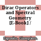 Dirac Operators and Spectral Geometry [E-Book] /
