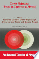 Ettore Majorana: Notes on Theoretical Physics [E-Book] /
