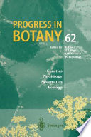 Progress in botany. 62. Genetics, physiology, systematics, ecology /