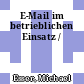 E-Mail im betrieblichen Einsatz /