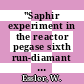 "Saphir experiment in the reactor pegase sixth run-diamant O8 [E-Book] : quarterly report 3rd quarter 1974 /