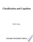 Classification and cognition.