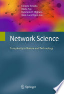 Network Science [E-Book] : Complexity in Nature and Technology /