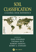 Soil classification : a global desk reference /