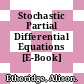 Stochastic Partial Differential Equations [E-Book] /