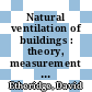 Natural ventilation of buildings : theory, measurement and design [E-Book] /