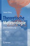 Theoretische Meteorologie : eine Einführung /