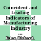Coincident and Leading Indicators of Manufacturing Industry [E-Book] /
