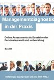 Online Assessments als Bausteine der Personalauswahl und -entwicklung /