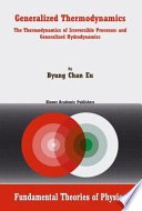 Generalized Thermodynamics [E-Book] : The Thermodynamics of Irreversible Processes and Generalized Hydrodynamics /