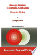 Nonequilibrium Statistical Mechanics [E-Book] : Ensemble Method /