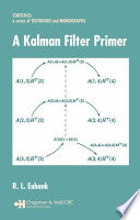 A Kalman filter primer /