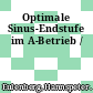 Optimale Sinus-Endstufe im A-Betrieb /