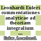 Leonhardi Euleri commentationes analyticae ad theoriam integralium ellipticorum pertinentes. 2.