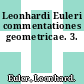 Leonhardi Euleri commentationes geometricae. 3.
