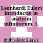 Leonhardi Euleri introductio in analysin infinitorum. 1.