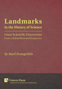 Landmarks in the history of science : great scientific discoveries from a global-historical perspective [E-Book] /