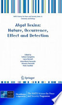Algal Toxins: Nature, Occurrence, Effect and Detection [E-Book] /