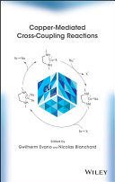Copper-mediated cross-coupling reactions [E-Book] /