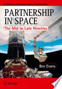 Partnership in Space [E-Book] : The Mid to Late Nineties /
