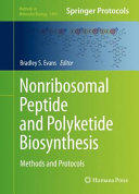 Nonribosomal Peptide and Polyketide Biosynthesis [E-Book] : Methods and Protocols /