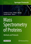 Mass Spectrometry of Proteins [E-Book] : Methods and Protocols /